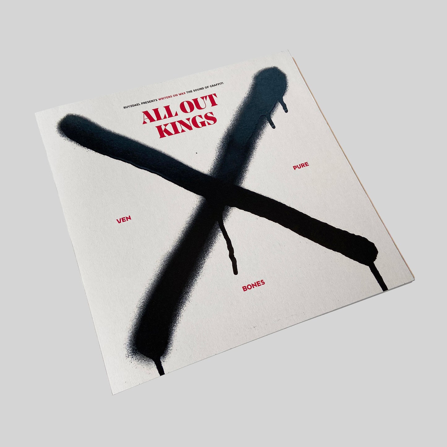 Writers on Wax - All Out Kings
