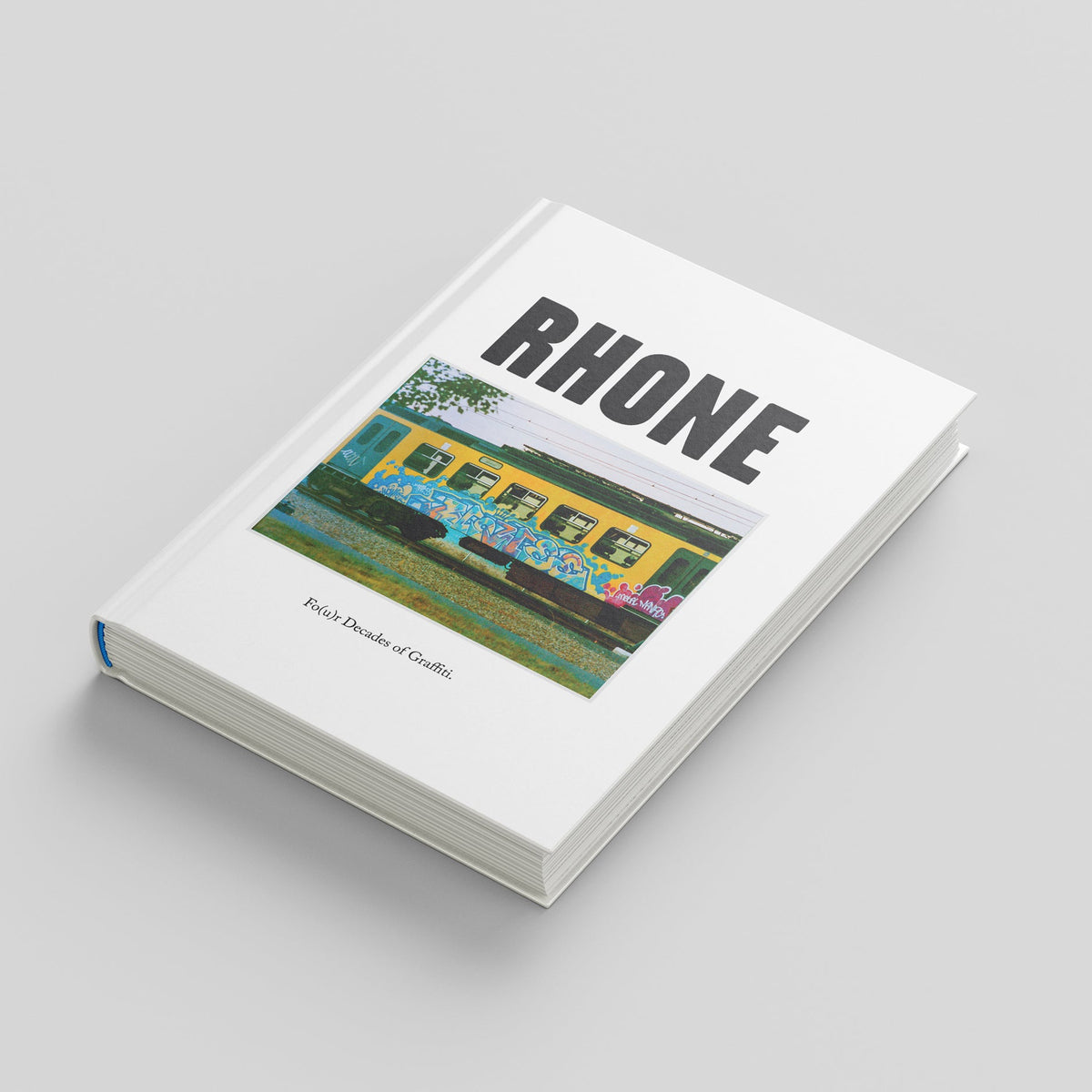 Rhone — Fo(u)r Decades of Graffiti (Special Edition)